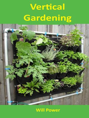 cover image of Vertical Gardening